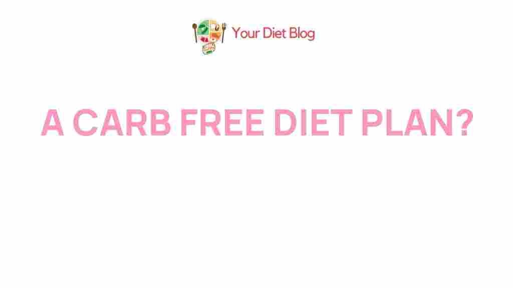 carb-free-diet-plan