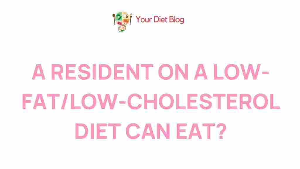 low-fat-low-cholesterol-diet-secrets