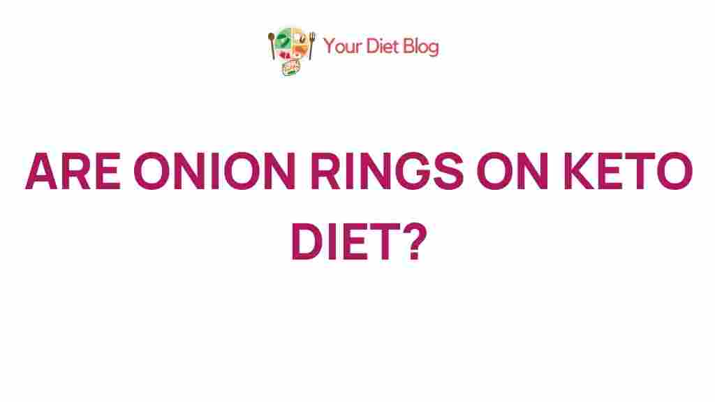 /onion-rings-keto-diet