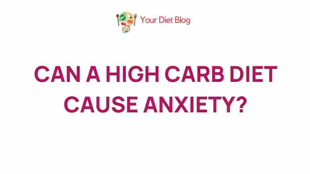 high-carb-diet-anxiety-insights