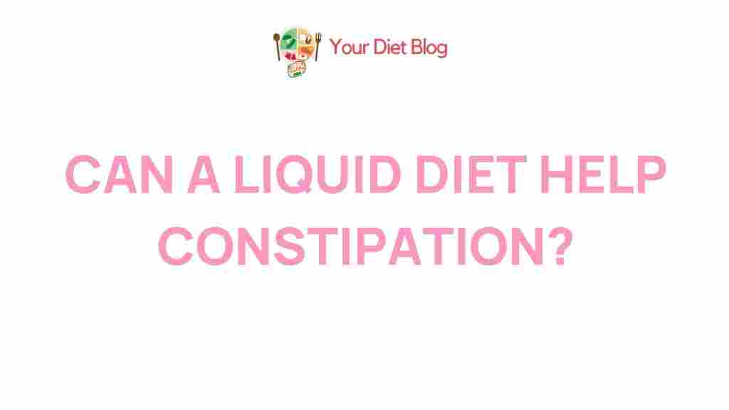 liquid-diet-constipation