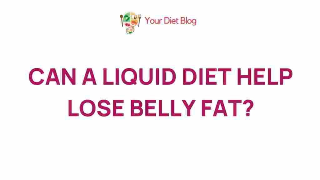 liquid-diet-belly-fat