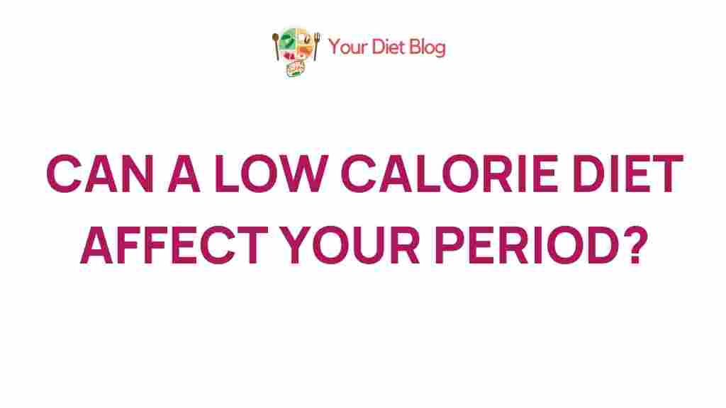 low-calorie-diet-menstrual-cycles