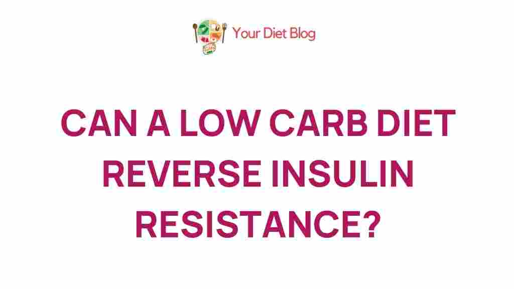 low-carb-diet-reverse-insulin-resistance