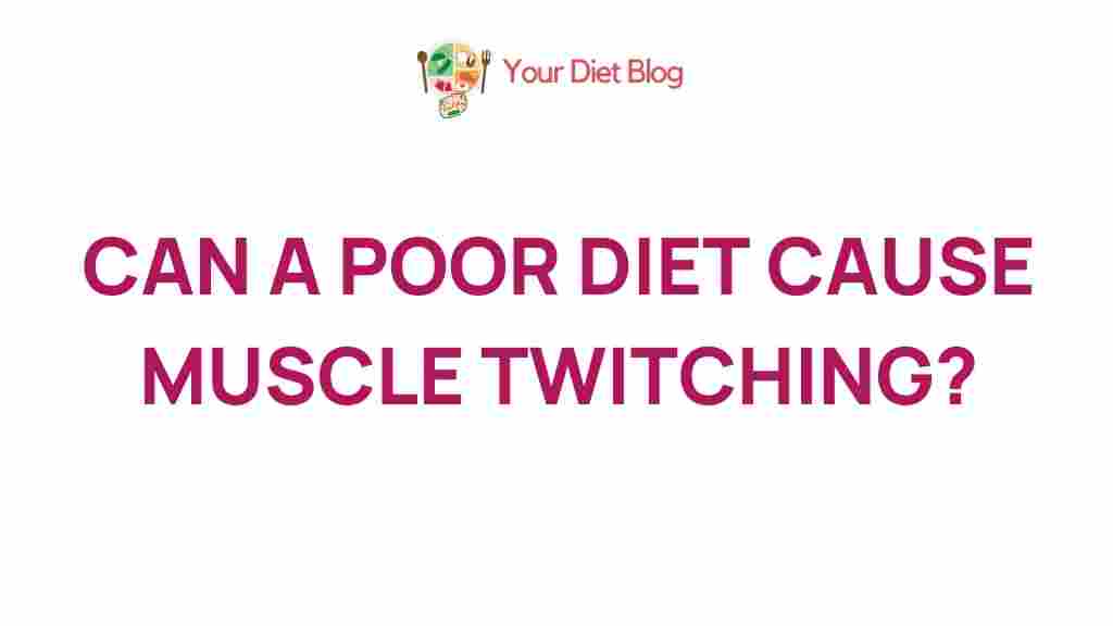 diet-muscle-twitching