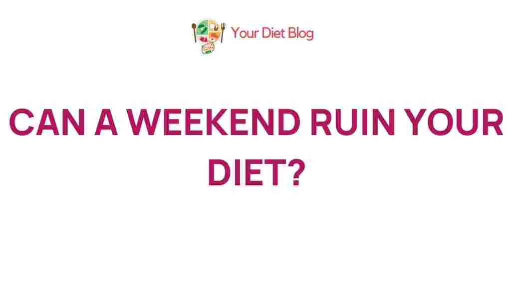 weekend-diet-sabotage