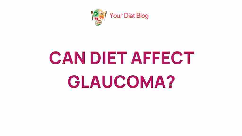 diet-affecting-glaucoma