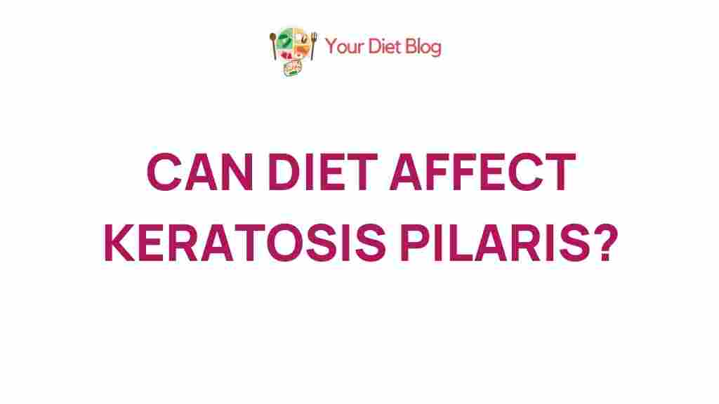 diet-affect-keratosis-pilaris