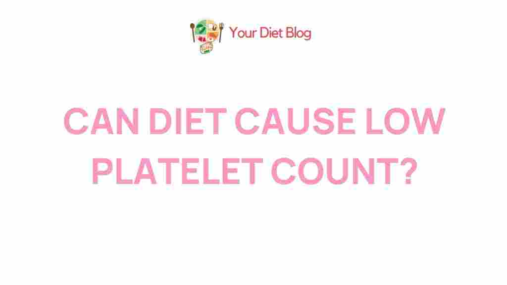 /diet-affecting-platelet-count