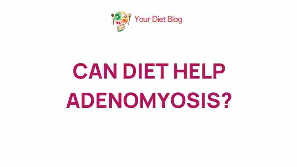 impact-of-diet-on-adenomyosis