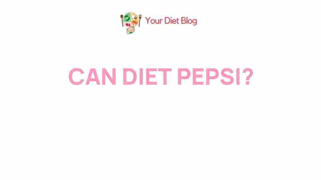 diet-pepsi-revealed