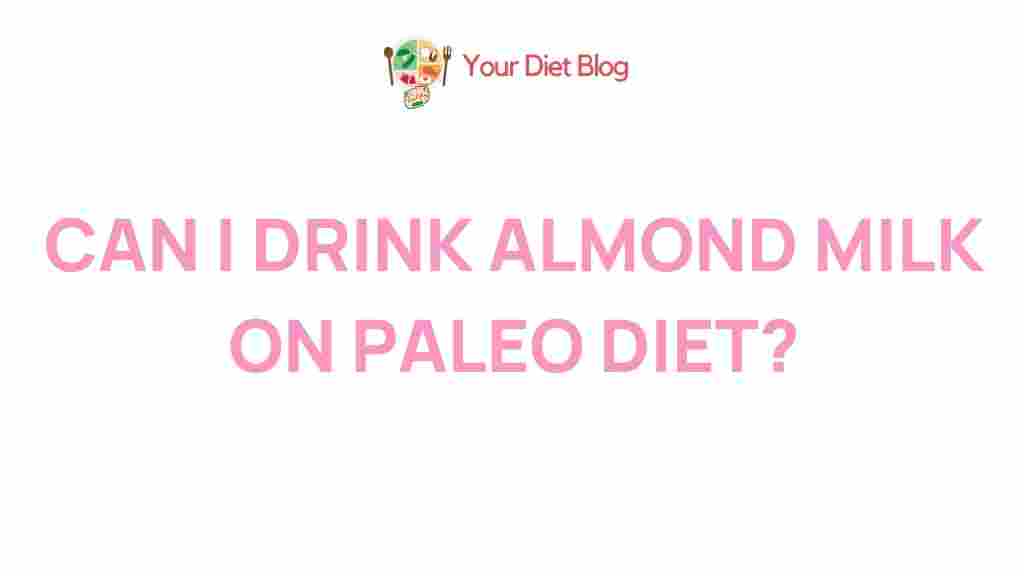 almond-milk-paleo-diet