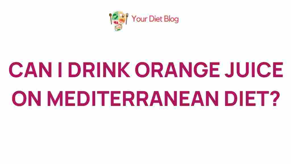 orange-juice-mediterranean-diet