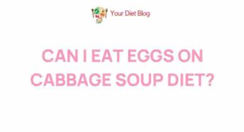 Unveiling the Truth: Eggs on the Cabbage Soup Diet