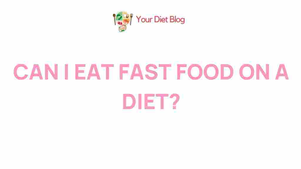 fast-food-diet-truth
