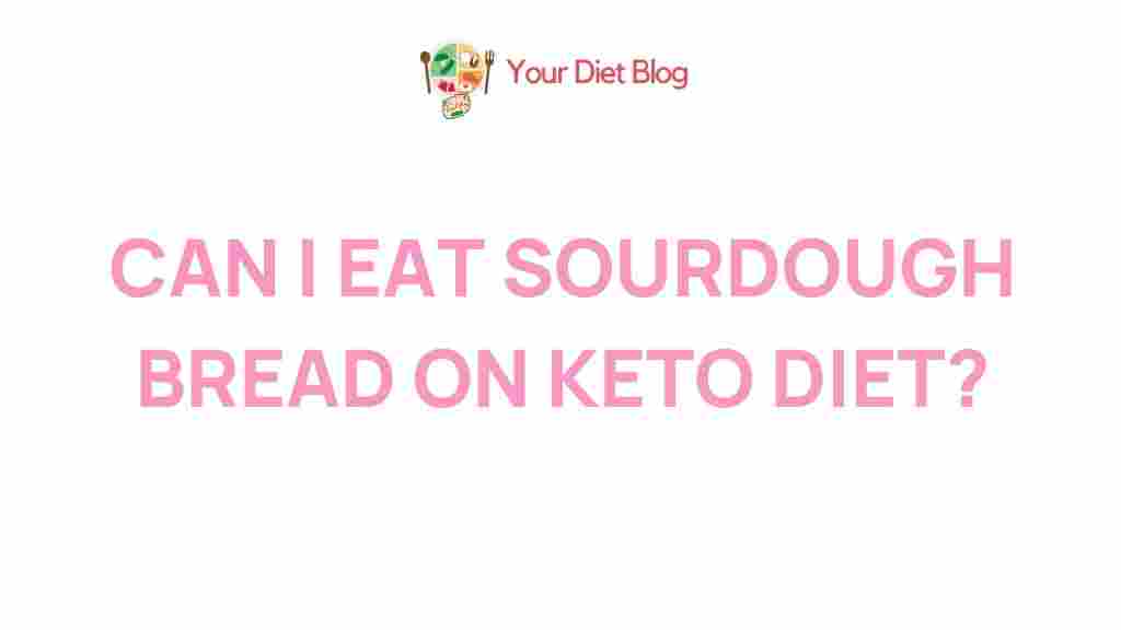 sourdough-bread-keto-diet