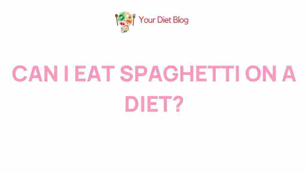 spaghetti-healthy-diet