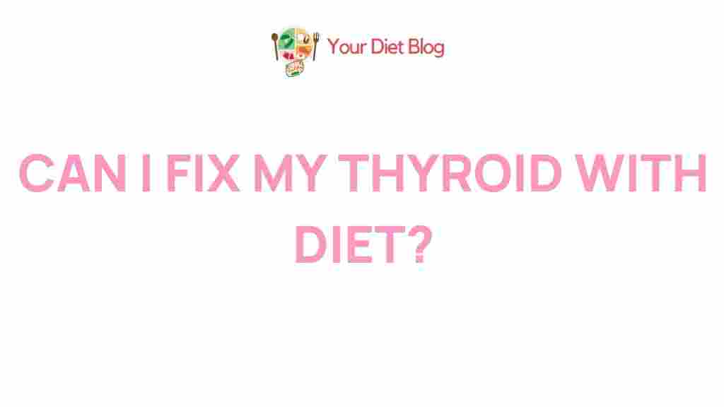 thyroid-health-diet
