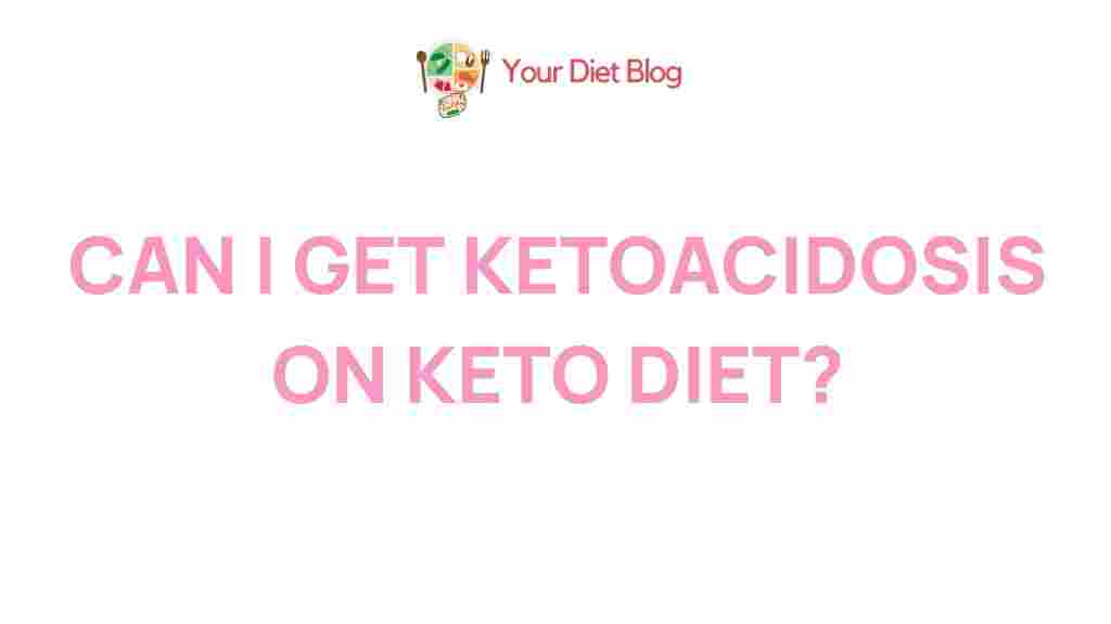 /ketoacidosis-on-keto-diet