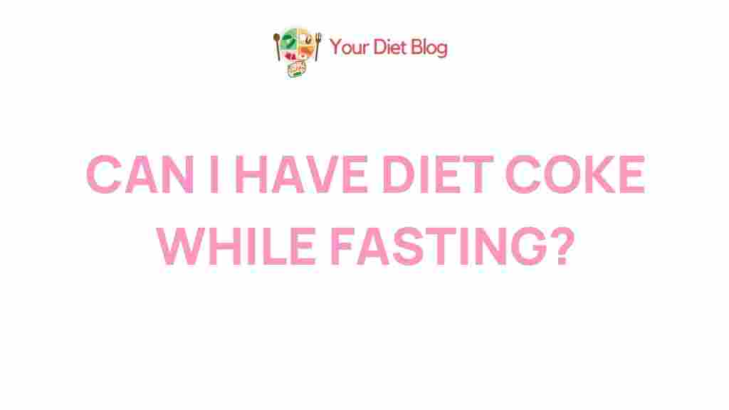 /diet-coke-fasting-impact