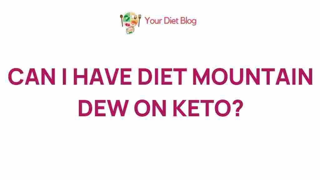 diet-mountain-dew-keto