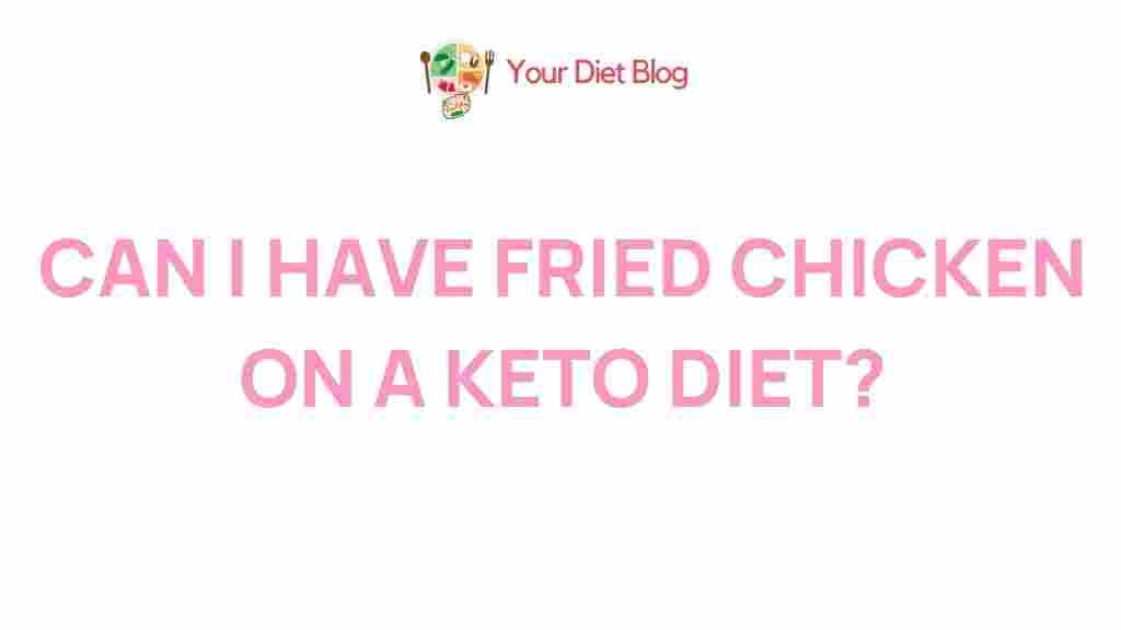 fried-chicken-keto-diet