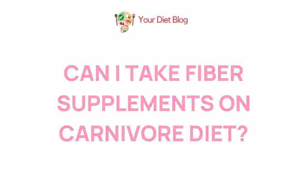 fiber-supplements-carnivore-diet