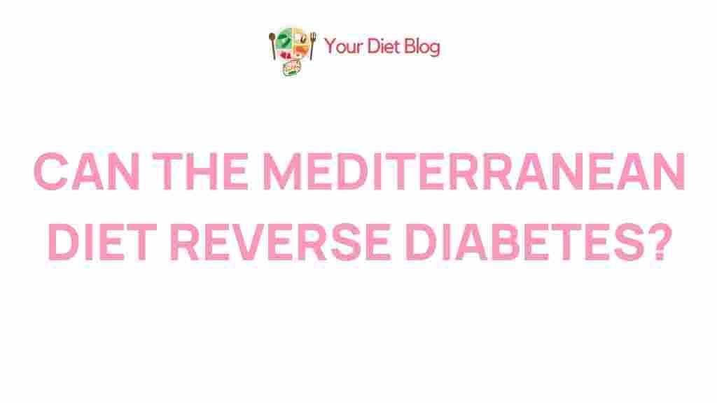 mediterranean-diet-diabetes-reversal