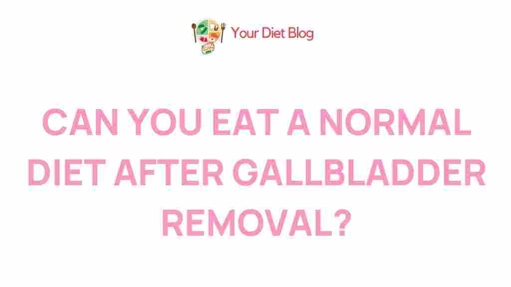 gallbladder-removal-diet-impact