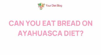 Unveiling the Mystery: Bread on Ayahuasca Diet
