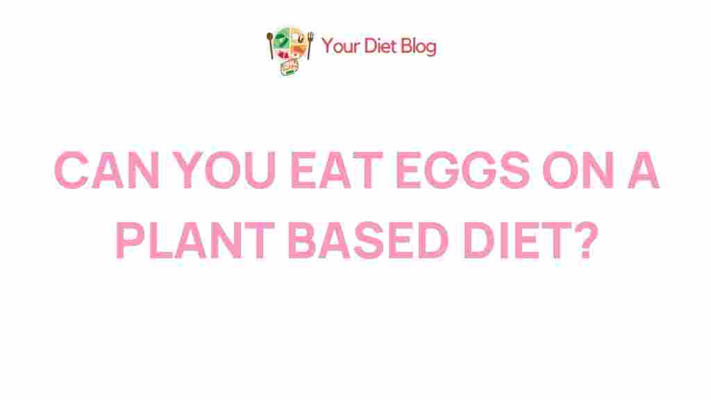 eggs-plant-based-diet