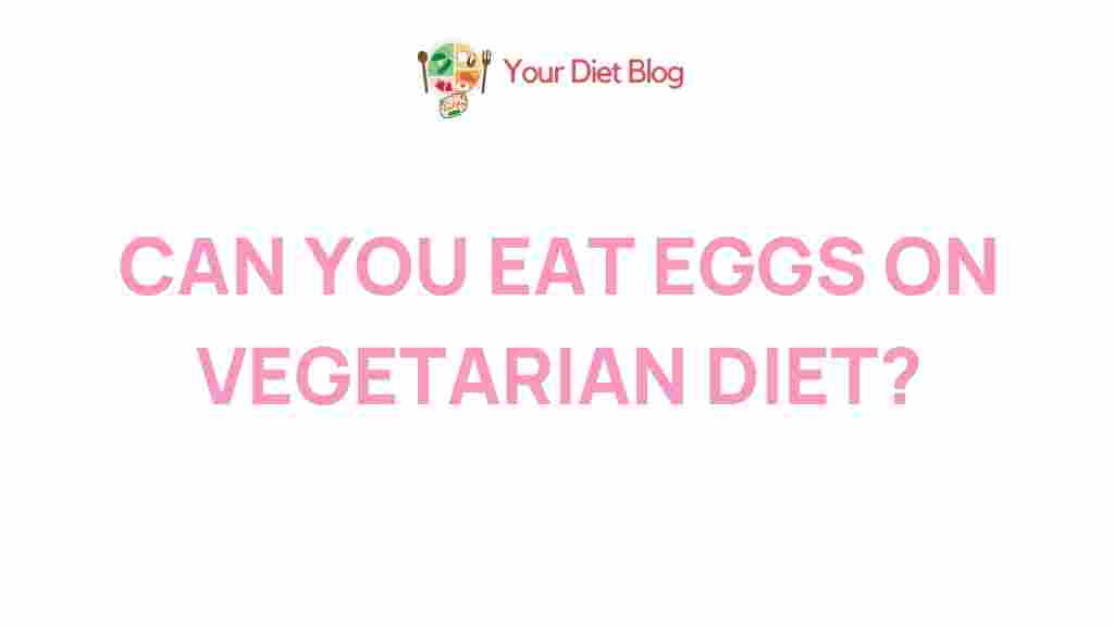 eggs-vegetarian-diet