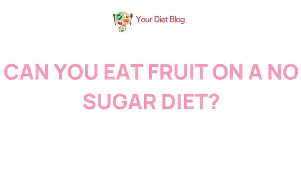 fruit-no-sugar-diet