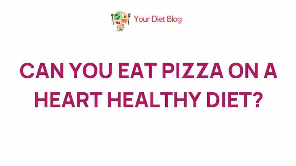 heart-healthy-diet-pizza