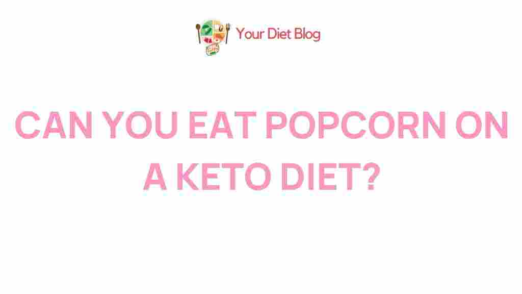 /popcorn-keto-diet