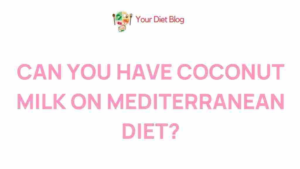 coconut-milk-mediterranean-diet