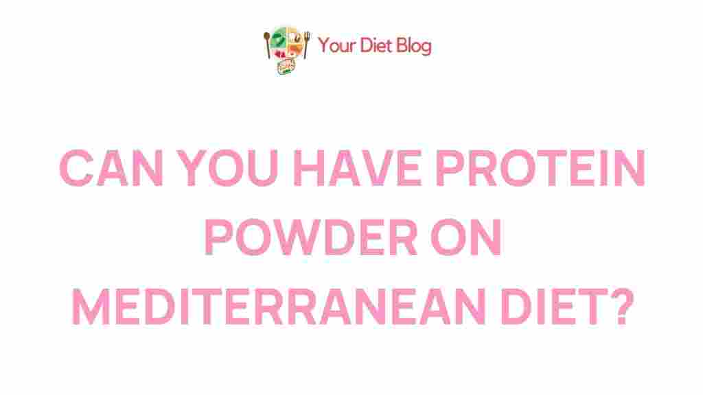 /protein-powder-mediterranean-diet