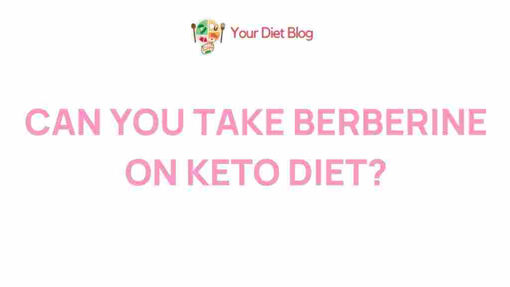 berberine-keto-diet-benefits