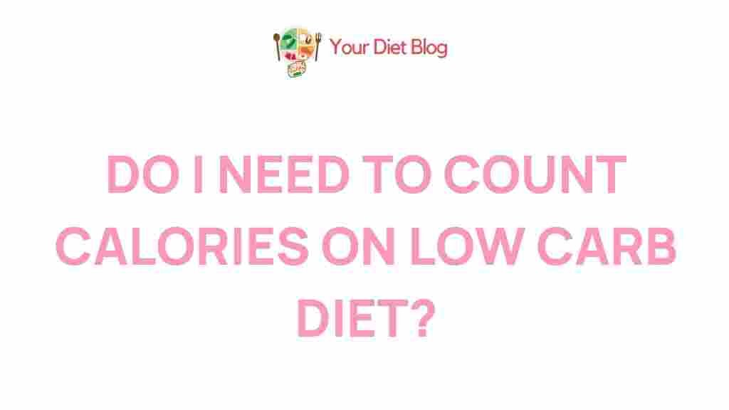 role-calorie-counting-low-carb-diet