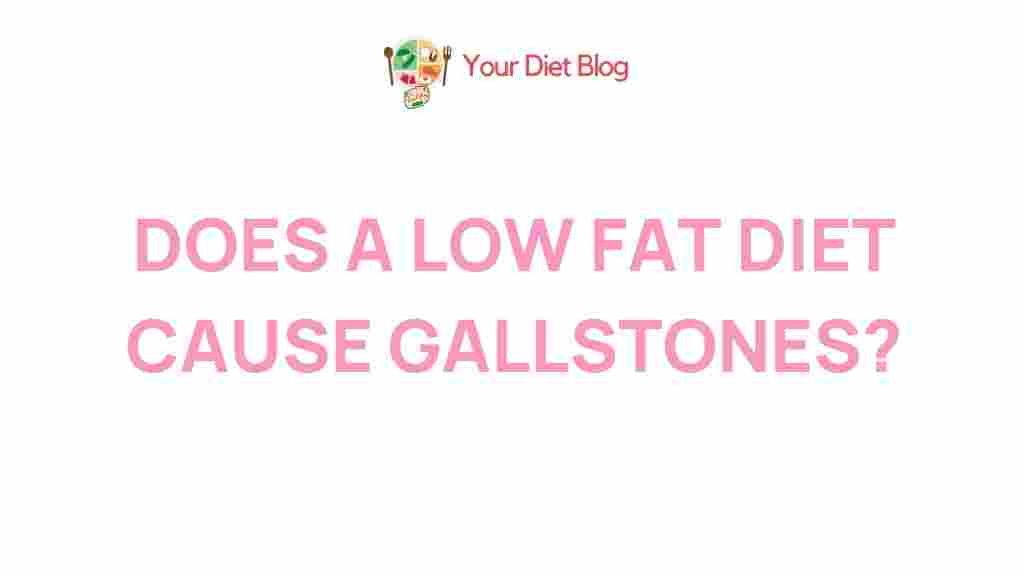 low-fat-diet-gallstones