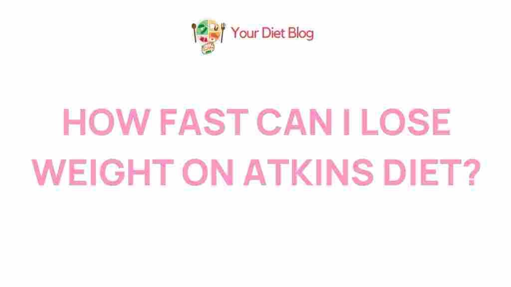 rapid-weight-loss-atkins-diet