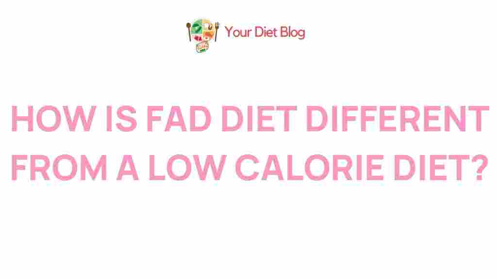 fad-diets-vs-low-calorie