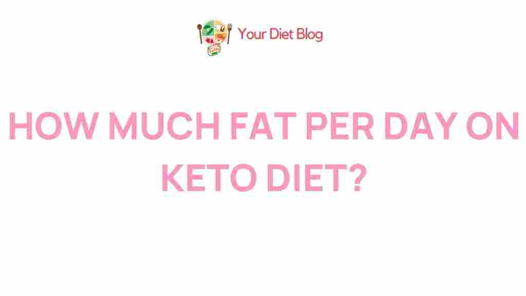 daily-fat-intake-keto-diet