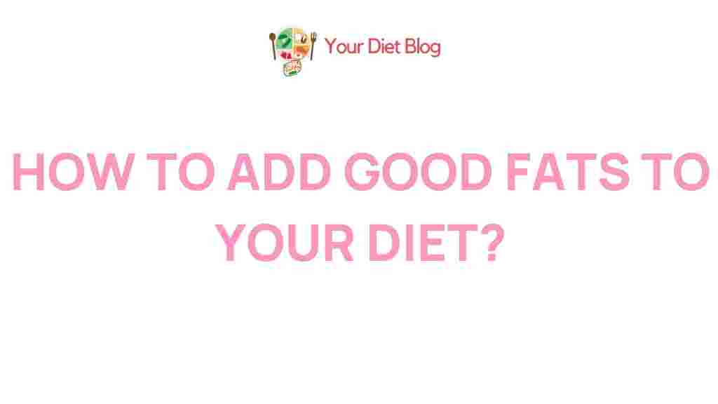 healthy-fats-diet-secrets