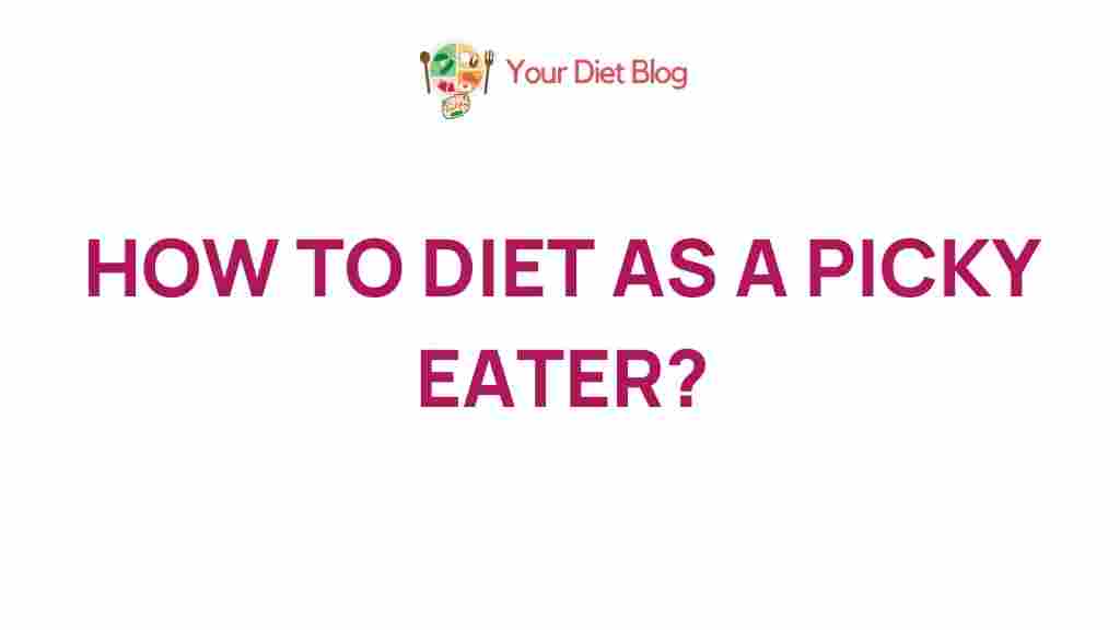 successful-weight-management-picky-eaters