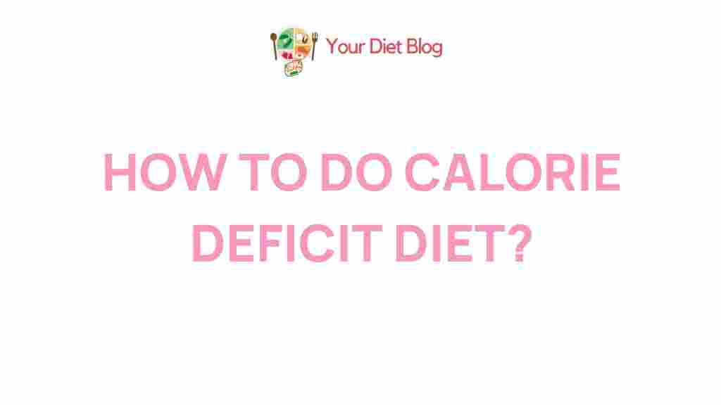 /calorie-deficit-diet-secrets