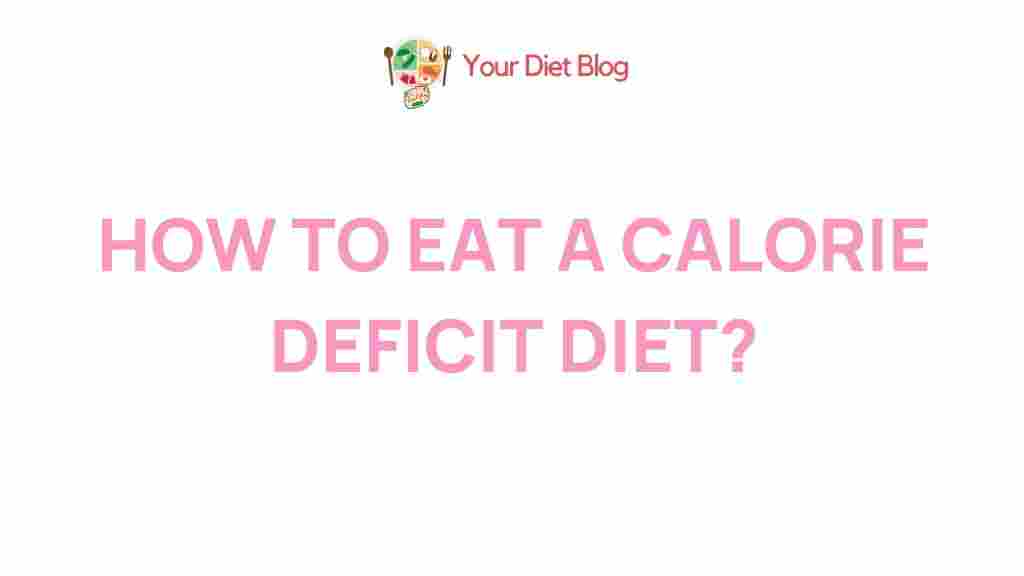 /calorie-deficit-diet-secrets