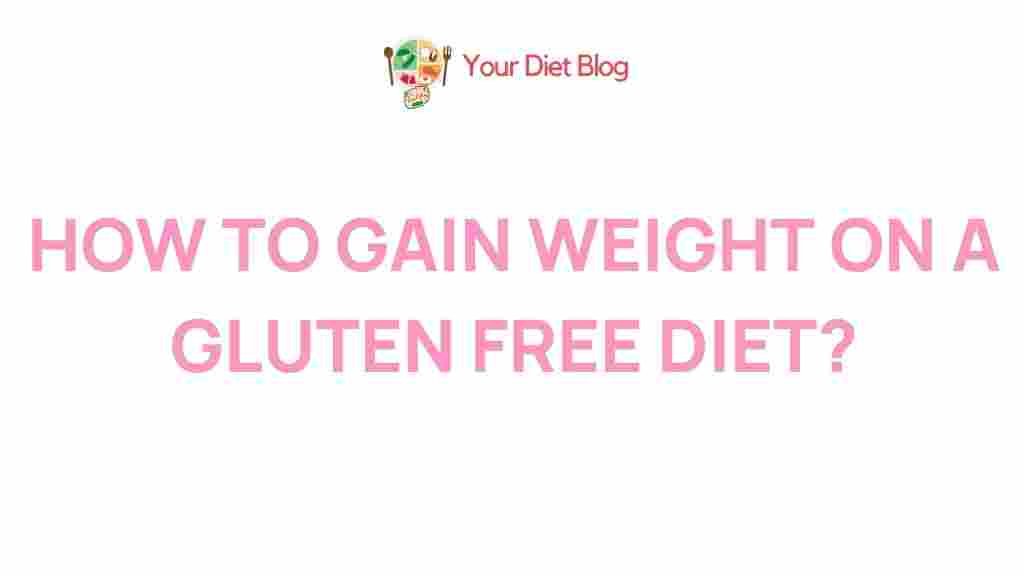 gaining-weight-gluten-free-diet