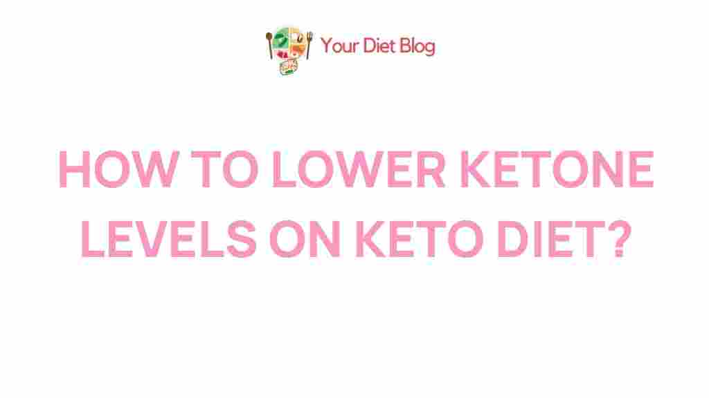 lowering-ketone-levels-keto-diet
