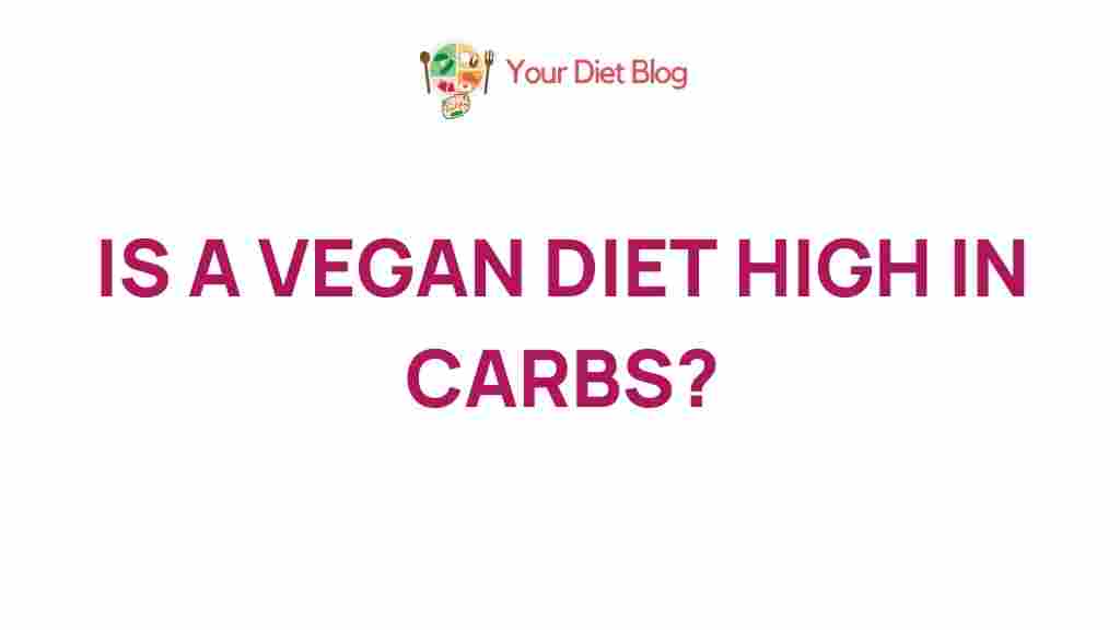 /vegan-diet-carb-content